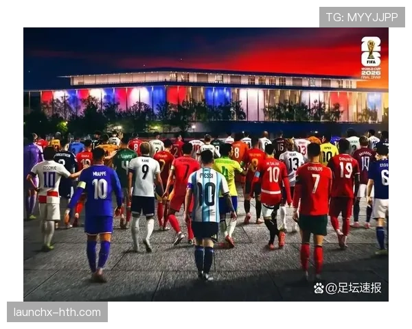梅西最后一舞 阿根廷2026世界杯能否圆梦美加墨
